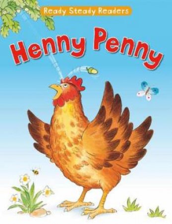 Ready Steady Readers: Henny Penny by Jackie Andrews 
