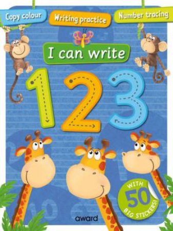 I Can Write: 123 by ANGELA HEWITT