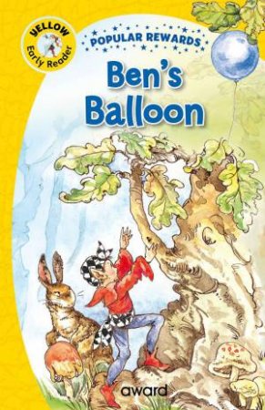 Ben's Balloon by SOPHIE GILES