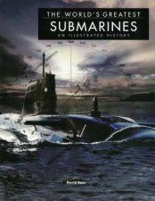 The Worlds Greatest Submarines