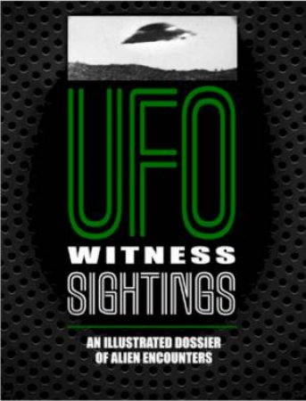 UFO Witness Sightings by Peter Brookesmith & Johnny Dee