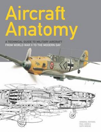 Aircraft Anatomy by Various