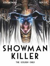Showman Killer The Golden Child