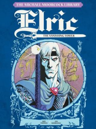Elric, Vol.5 by Roy Thomas