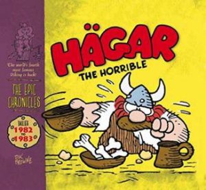Hagar The Horrible: Dailies 1982-83 by Dik Browne