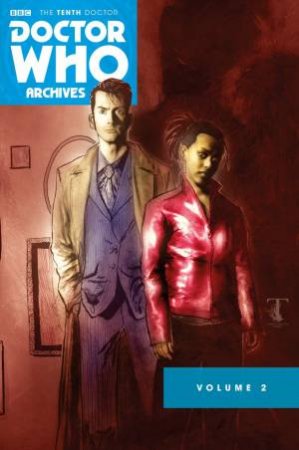 Doctor Who: The Tenth Doctor Archives Omnibus: Vol. 2 by Tony Lee