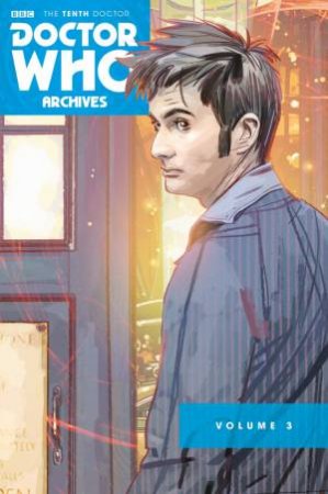 Doctor Who: The Tenth Doctor by Tony Lee & Matthew Dow Smith & Jonathan L Davis & Al Davison & Blair Shedd