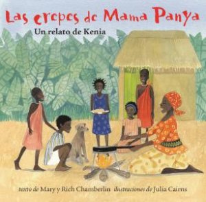 Las Crepes de Mama Panya: Un Relato de Kenia