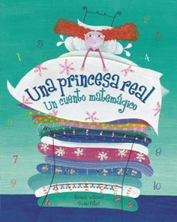 Una Princesa Real: Un Cuento Matemagico ( Real Princess: A Mathamagical Tale) Spanish Edition