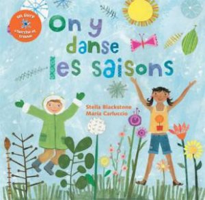 On y Danse les Saisons (Skip Through the Seasons French) by BLACKSTONE / CARLUCCIO
