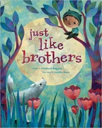 Just Like Brothers by Elizabeth Baguley