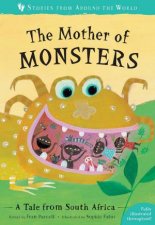 The Mother Of Monsters A Tale From South Africa