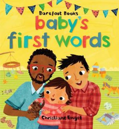 Baby's First Words by Stella Blackstone, Sunny Scribens & Christiane Engel