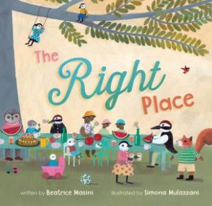 Right Place by Beatrice Masini& Simona Mulazzani