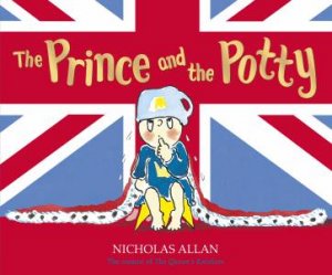 The Prince and the Potty by Nicholas Allan