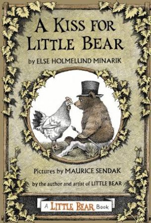 A Kiss For Little Bear by Else Holmelund Minarik