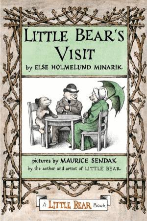 Little Bear's Visit by Else Holmelund Minarik