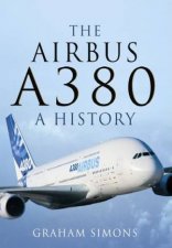 Airbus A380 A History