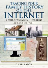 Tracing Your Family History on the Internet A Guide for Family Historians