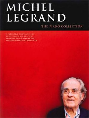 Michel Legrand: The Piano Collection by Music Sales
