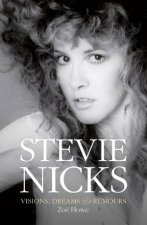Stevie Nicks Visions Dreams And Rumours