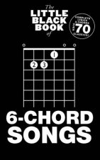 The Little Black Book of 6Chord Songs