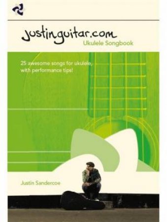 Justinguitar.Com: Ukulele Songbook by Music Sales