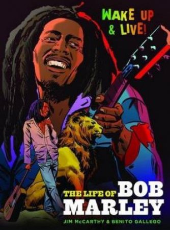 Bob Marley Graphic Novel by Jim McCarthy & Gerry Kissell