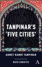 Tanpinars Five Cities