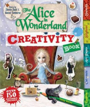 Creativity Book: Alice in Wonderland by Penny Worms