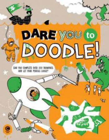 Dare You To Doodle by Caroline Rowlands