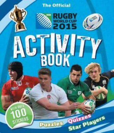 The Official Rugby World Cup 2015 Activity Book by Tasha Percy