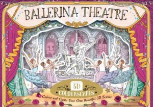 3D Colourscapes: Ballerina Theatre by Anna Brett