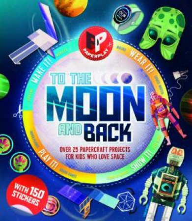 Paperplay: To The Moon And Back by Susie Brooks