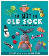 I Am Not An Old Sock