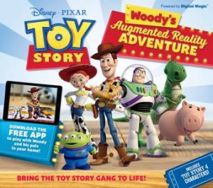 Toy Story: Woody's Augmented Reality Adventures by Jane Kent