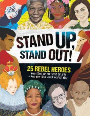 Stand Up, Stand Out! by Kay Woodward