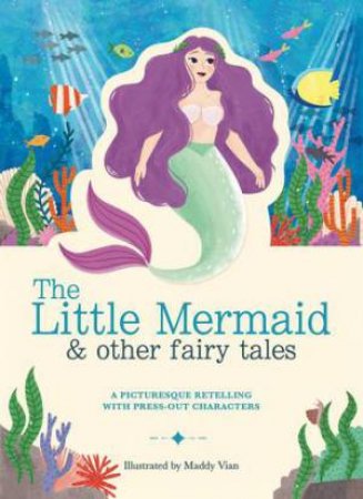 Paperscapes: The Little Mermaid & Other Stories by Maddy Vian & Lauren Holowaty