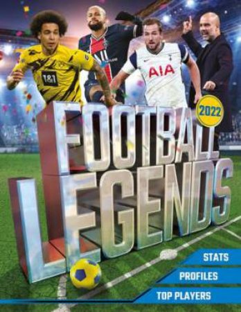 Football Legends 2022 by David Ballheimer & Opta Sports