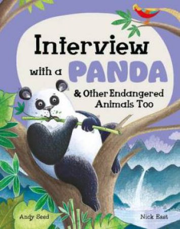 Interview with a Panda by Nick East & Andy Seed