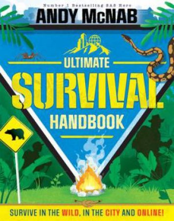 The Ultimate Survival Handbook by Andy McNab
