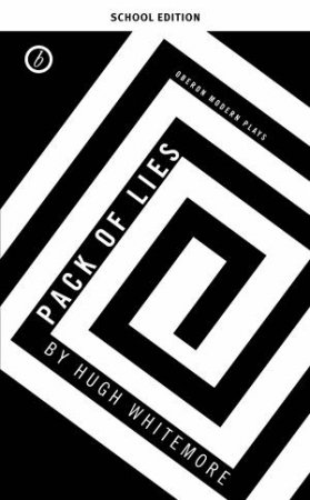 Pack of Lies by Hugh Whitemore & Anthony Banks