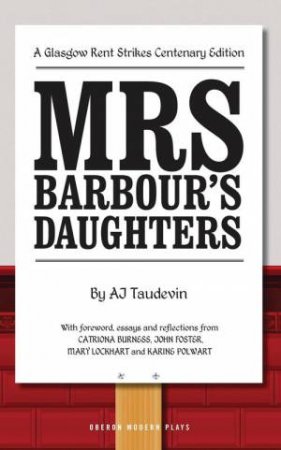 Mrs Barbour's Daughters by A.J. Taudevin