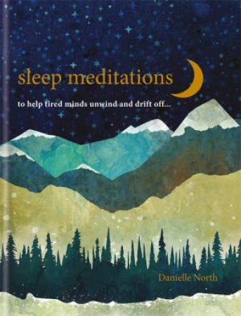 Sleep Meditations by Danielle North