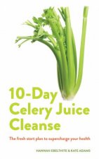 10Day Celery Juice Cleanse