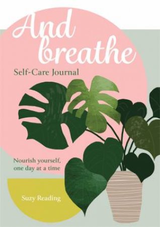 And Breathe by Suzy Reading