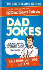 Dad Jokes The LaughOutLoud Edition