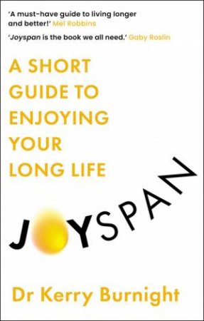 Joyspan by Dr Kerry Burnight