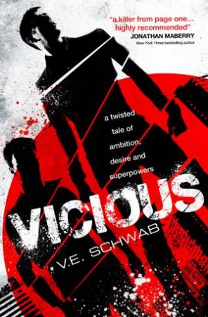 Vicious by V E Schwab