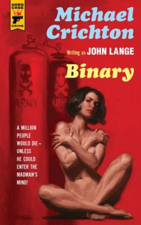 Binary by Michael Crichton & John  Lange